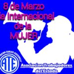 8 de Marzo «Día Internacional de la Mujer»