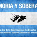 10 de Junio «Dia de la Afirmación de los Derechos Argentinos sobre las Malvinas, Islas y sector Antartico»
